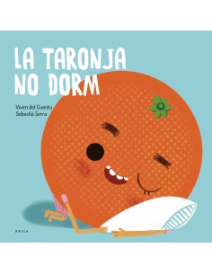 La taronja no dorm