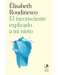 El inconsciente explicado a mi nieto