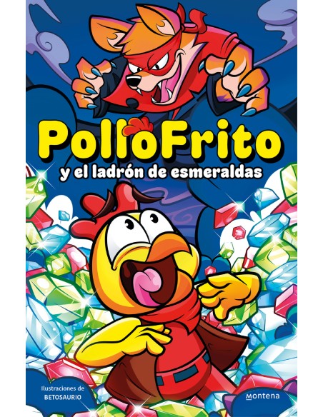 PolloFrito y el ladron de esmeraldas