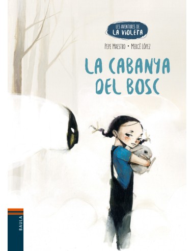 La cabanya del bosc