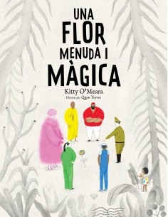 Un flor menuda i magica