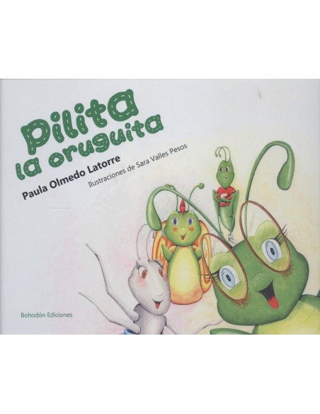 PILITA LA ORUGUITA