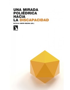 Una mirada poliedrica hacia la discapacidad