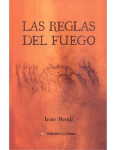 LAS REGLAS DEL FUEGO