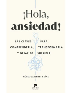 Hola ansiedad