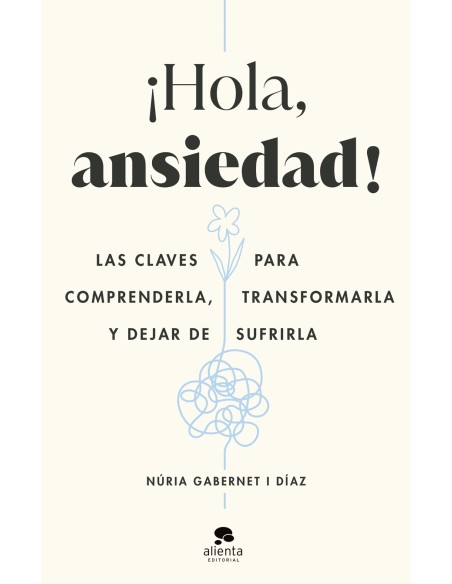 Hola ansiedad