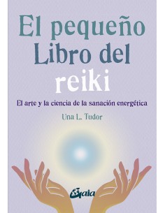 El pequeno libro del reiki