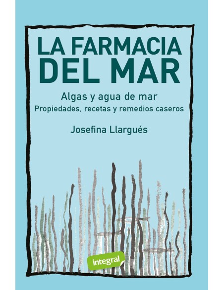 La farmacia del mar Algas y agua de mar