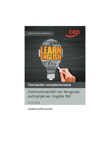 Manual Comunicacion en lenguas extranjeras Ingles N2 FCOV05 Especialidades formativas