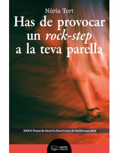 Has de provocar un rock step a la teva parella