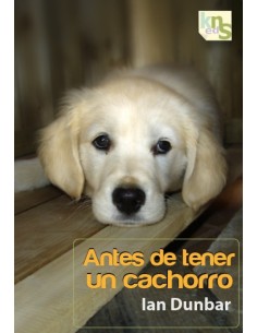 ANTES DE TENER UN CACHORRO