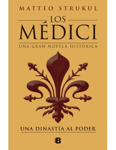 Los Medici 1 Una dinastia al poder