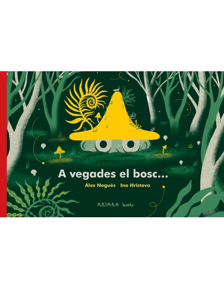 A vegades el bosc