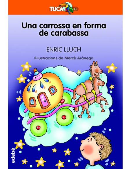 UNA CARROSSA EN FORMA DE CARABASSA