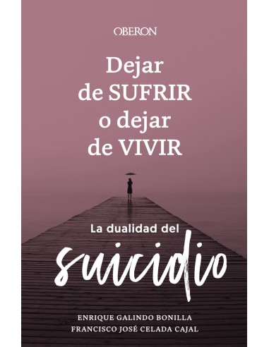 Dejar de sufrir o dejar de vivir