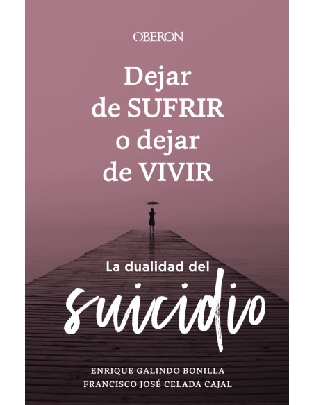 Dejar de sufrir o dejar de vivir