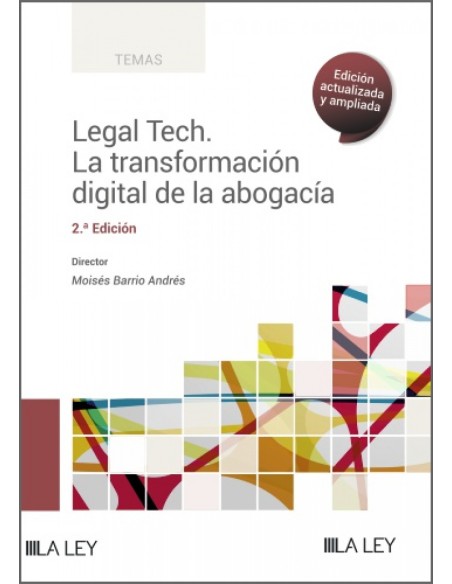 Legal Tech La transformacion digital de la abogacia