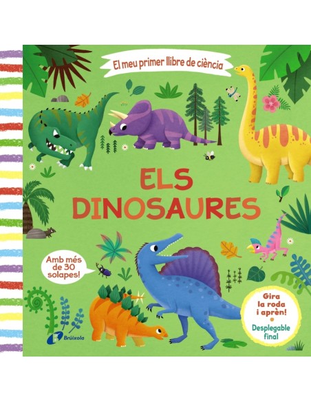 El meu primer llibre de ciencia Els dinosaures