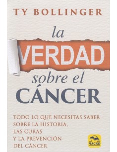 La Verdad sobre el Cancer