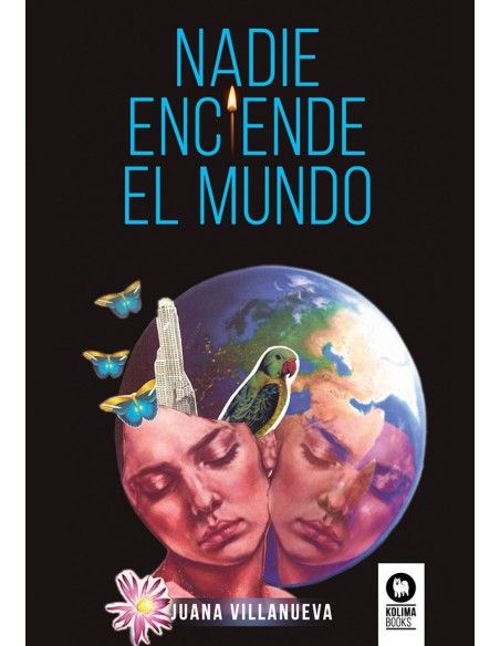 Nadie enciende el mundo