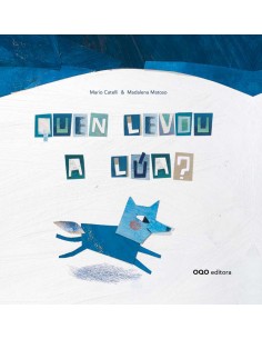 GAL QUEN LEVOU A LUA