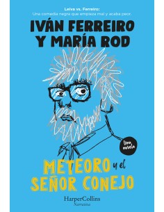 Meteoro y el senor Conejo