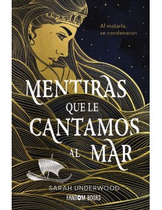 Mentiras que le cantamos al mar