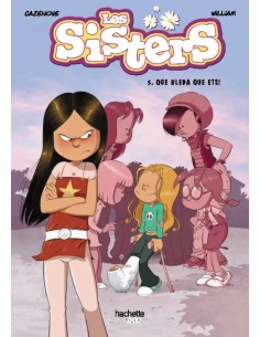 Les sisters 5 Que blenda que ets