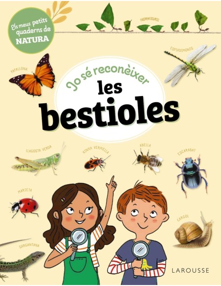 Jo se reconeixer les bestioles