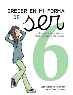 Crecer en mi forma de ser 6 16 18 anos
