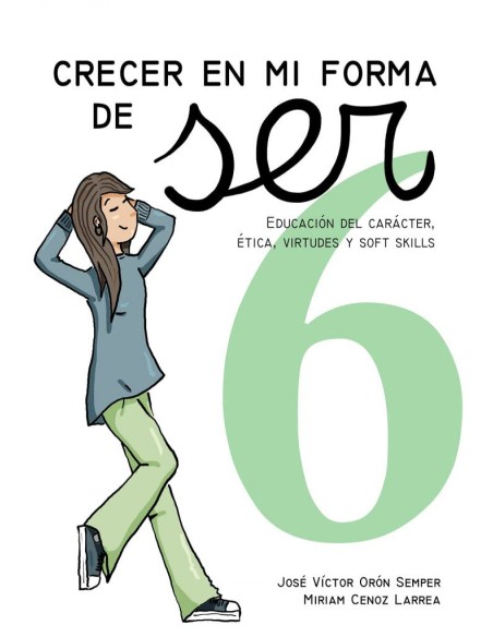Crecer en mi forma de ser 6 16 18 anos