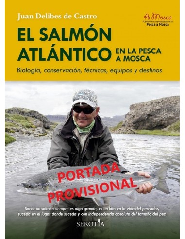 SALMON ATLANTICO EN LA PESCA A MOSCA EL