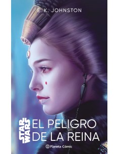 Star Wars El peligro de la reina novela