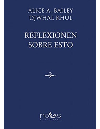 REFLEXIONEN SOBRE ESTO