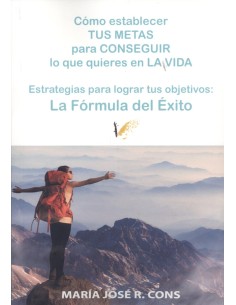 Como estable tus metas para conseguir lo que quier