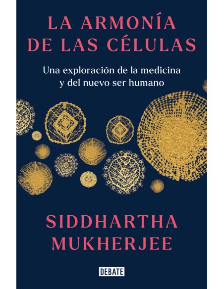 La armonia de las celulas