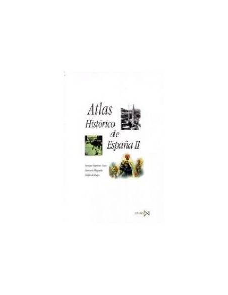 Atlas Historico de Espana II Atlas Historico de Espana II