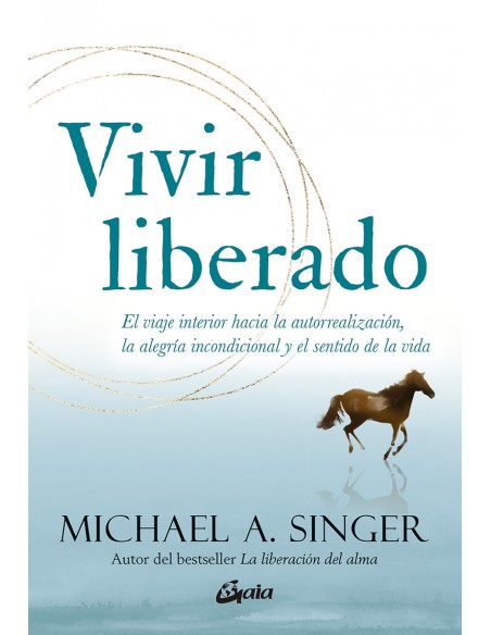 Vivir liberado