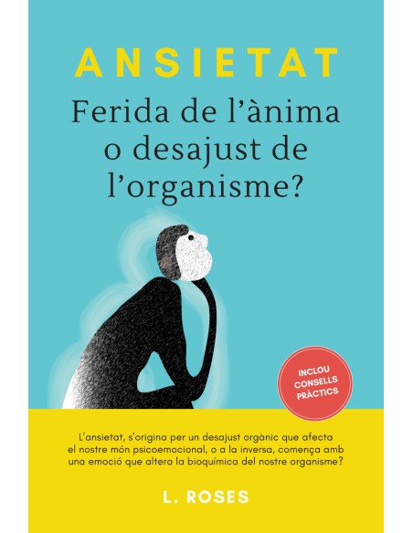 Ansietat ferida de l anima o desajust de l organisme