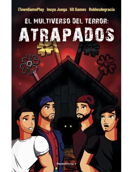 El multiverso del terror Atrapados