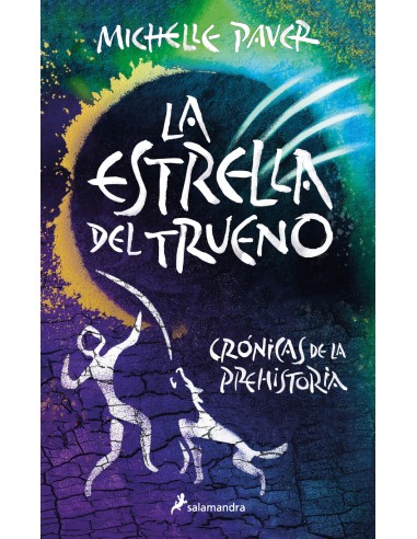 La Estrella del Trueno Cronicas de la Prehistoria 8