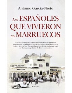 ESPANOLES QUE VIVIERON EN MARRUECOS LOS