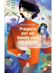 PREGARIA PER ALS TIMIDS COM ELS ARBRES