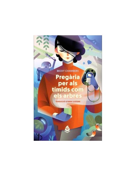 PREGARIA PER ALS TIMIDS COM ELS ARBRES