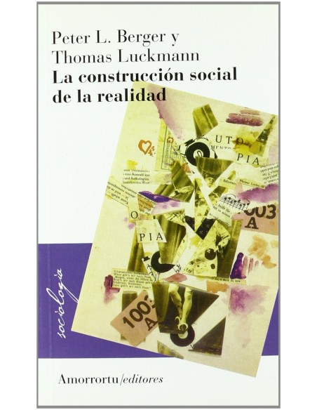 CONSTRUCCION SOCIAL DE LA REALIDAD
