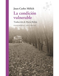 La condicion vulnerable