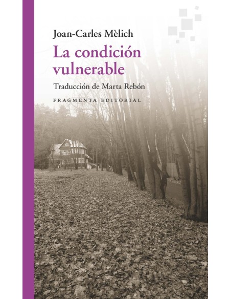 La condicion vulnerable