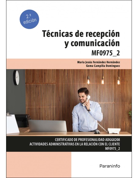 Tecnicas de recepcion y comunicacion