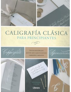 CALIGRAFIA CLASICA PARA PRINCIPIANTES