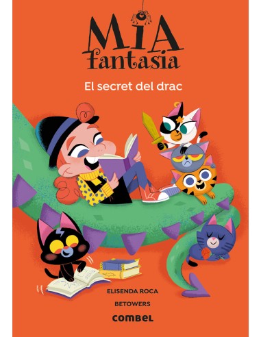 Mia Fantasia El secret del drac